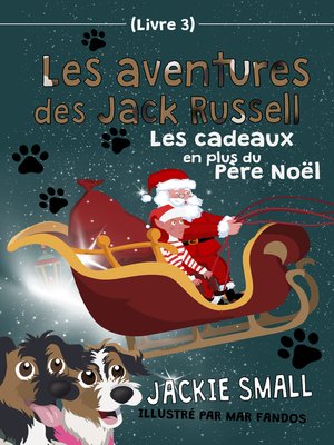 cover image of Les aventures des Jack Russell (Livre 3)